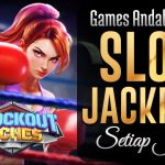 Knockout Riches Pecahan Maxwin Games Andalan 2025 Merupakan Slot Jackpot Setiap Hari